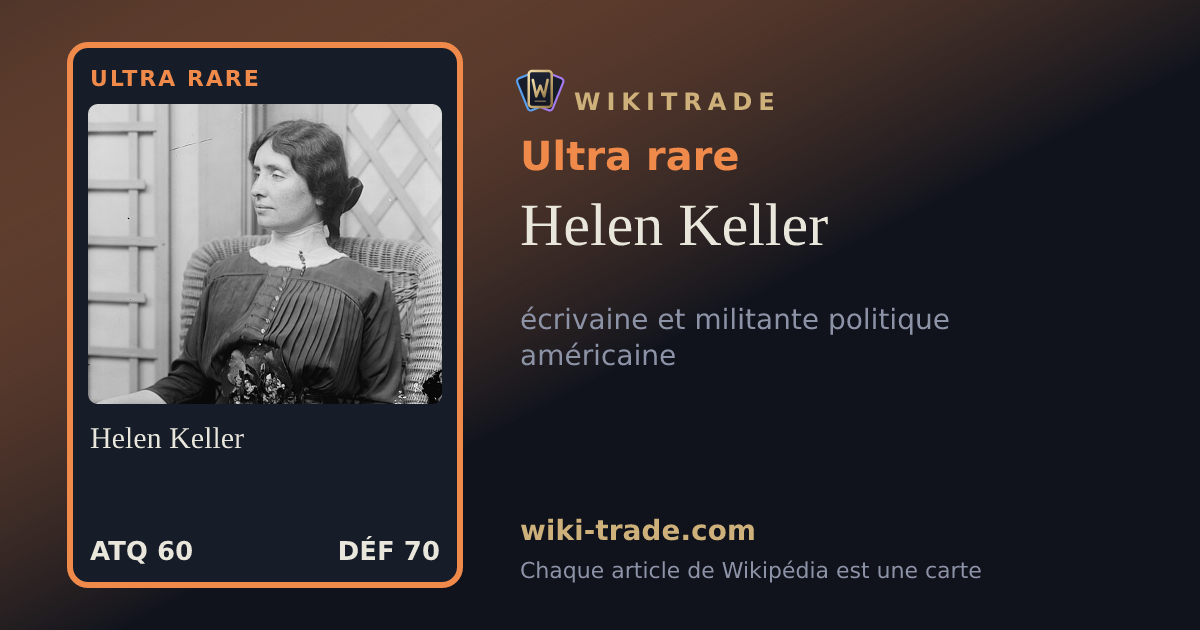 Helen Keller — carte Ultra rare