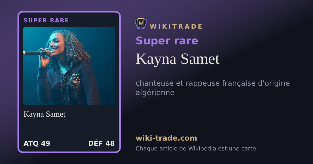 Kayna Samet — carte Super rare