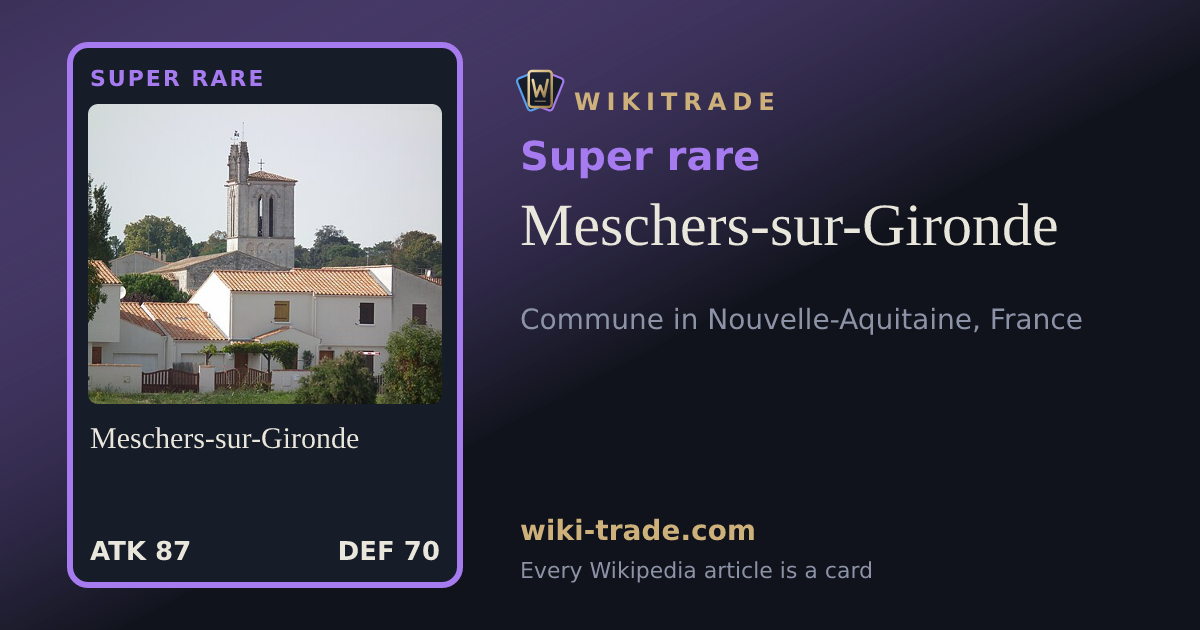 Meschers-sur-Gironde — Super rare card