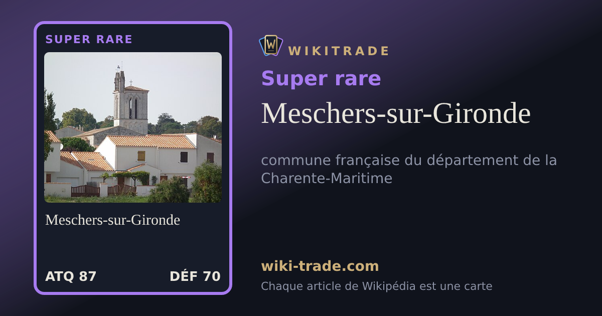 Meschers-sur-Gironde — carte Super rare