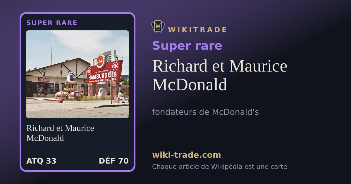 Richard et Maurice McDonald — carte Super rare