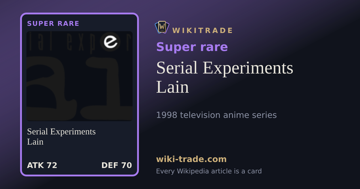 Serial Experiments Lain — Super rare card