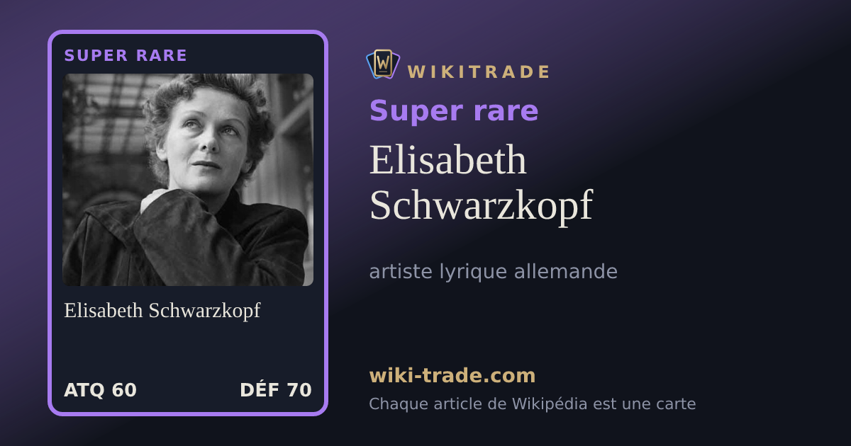 Elisabeth Schwarzkopf — carte Super rare