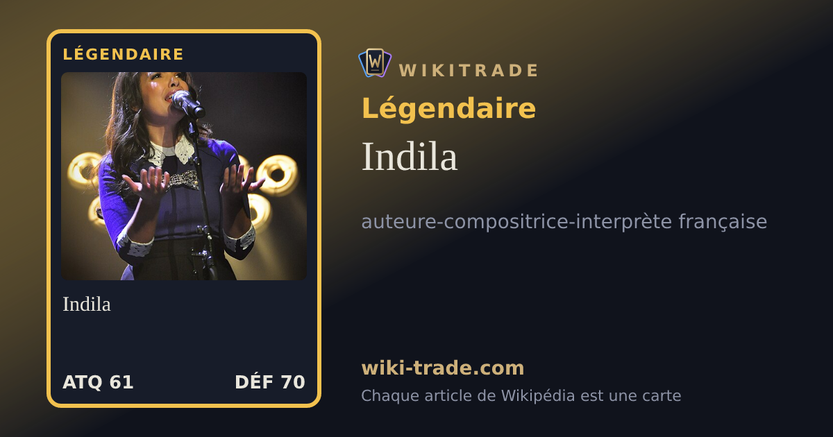Indila — carte Légendaire