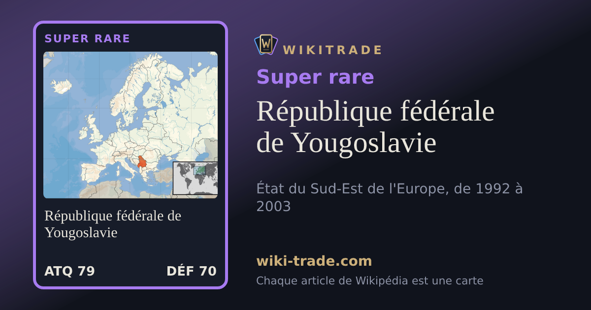 République fédérale de Yougoslavie — carte Super rare