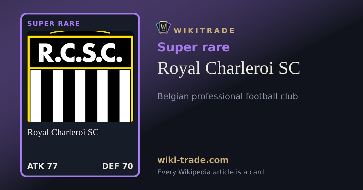 Royal Charleroi SC — Super rare card