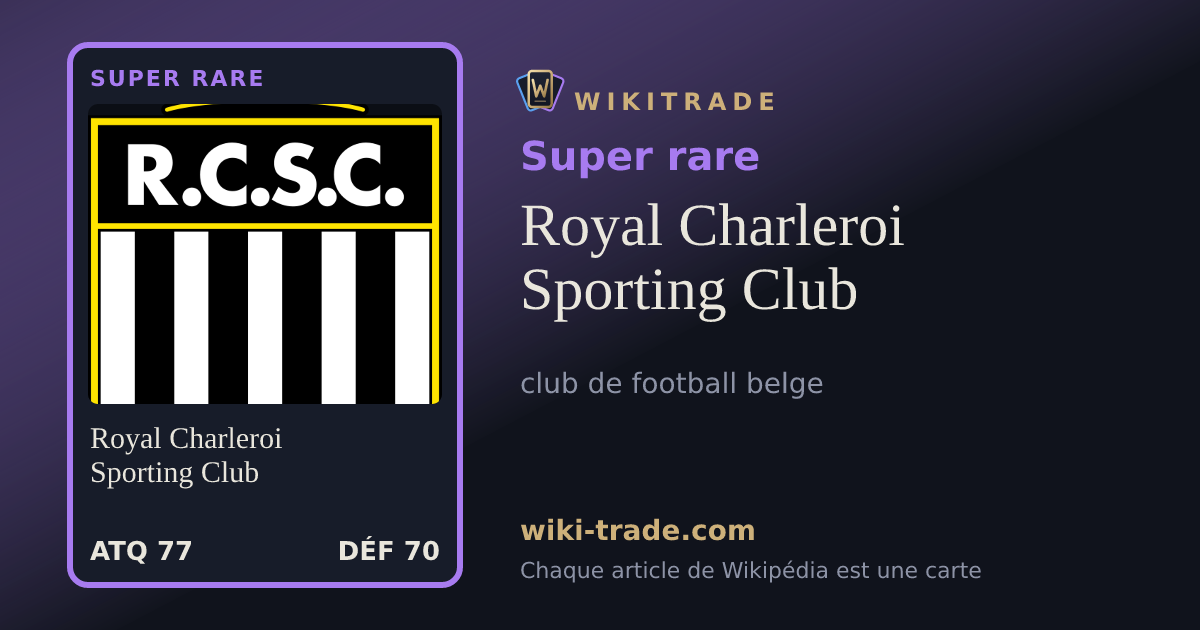 Royal Charleroi Sporting Club — carte Super rare