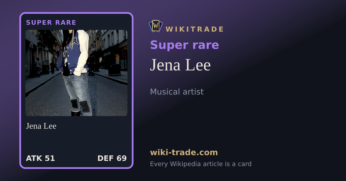Jena Lee — Super rare card
