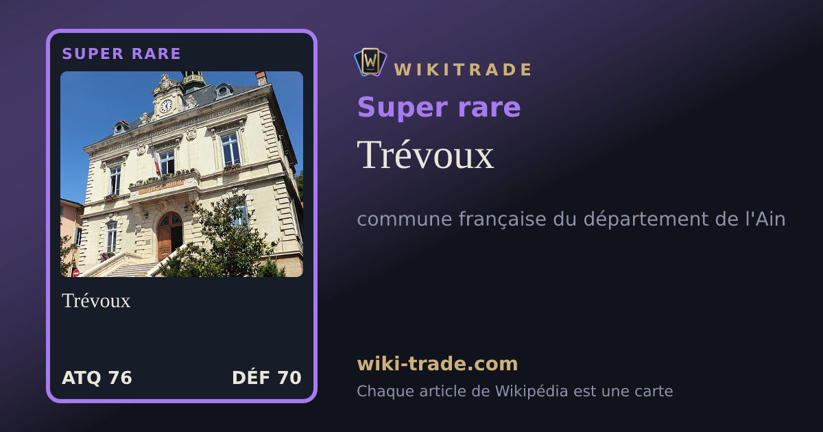 Trévoux — carte Super rare