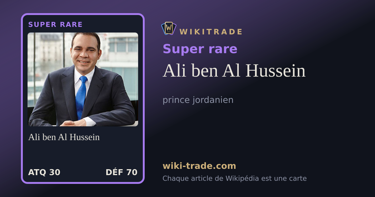 Ali ben Al Hussein — carte Super rare