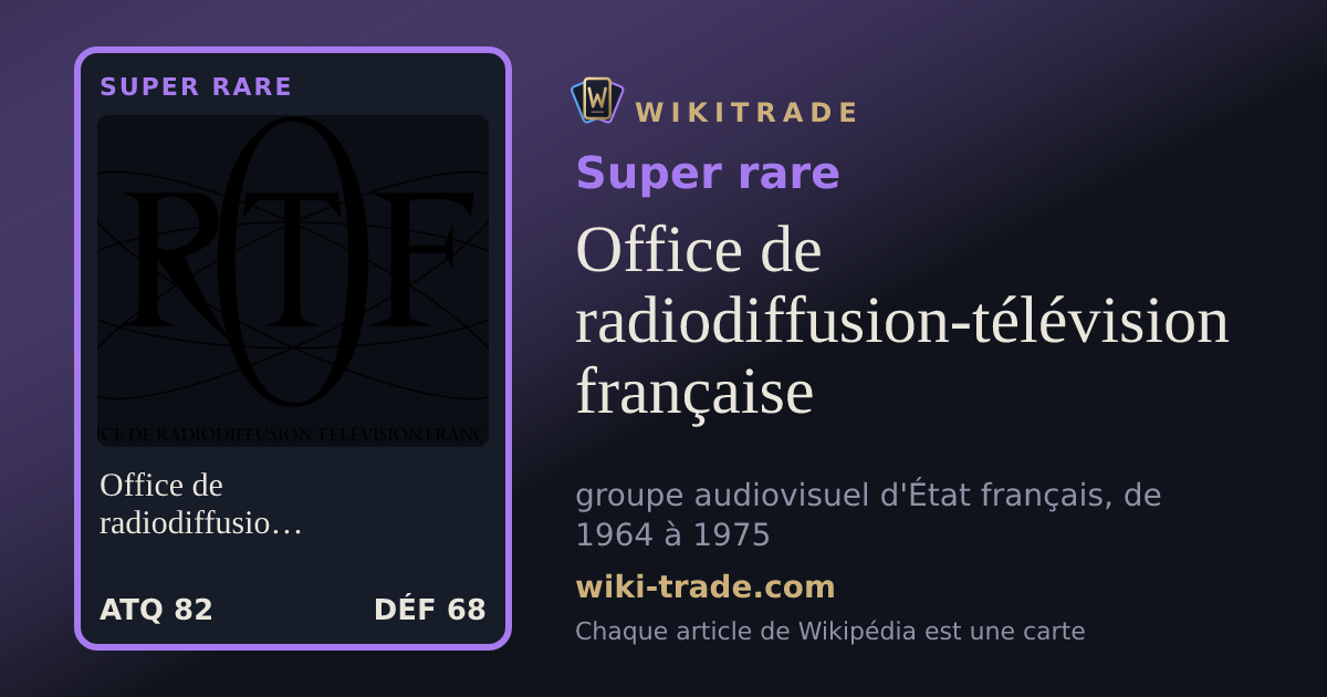 Office de radiodiffusion-télévision française — carte Super rare