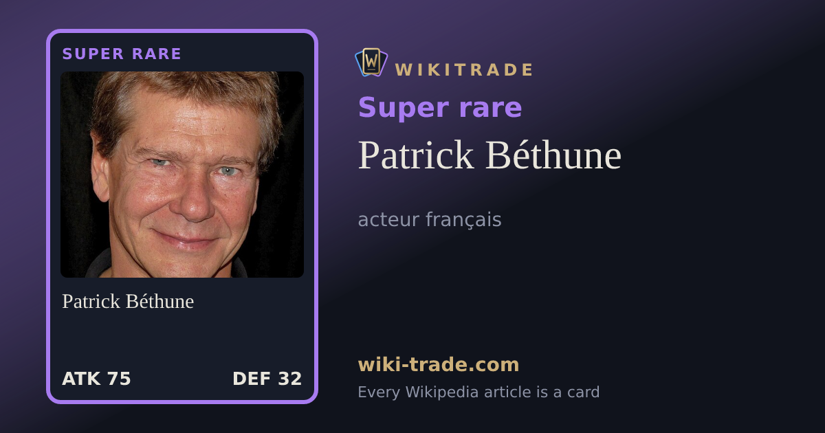 Patrick Béthune — Super rare card