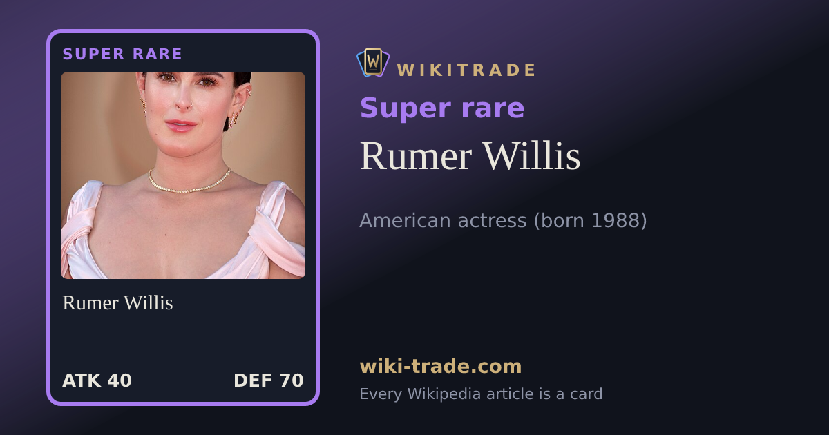 Rumer Willis — Super rare card