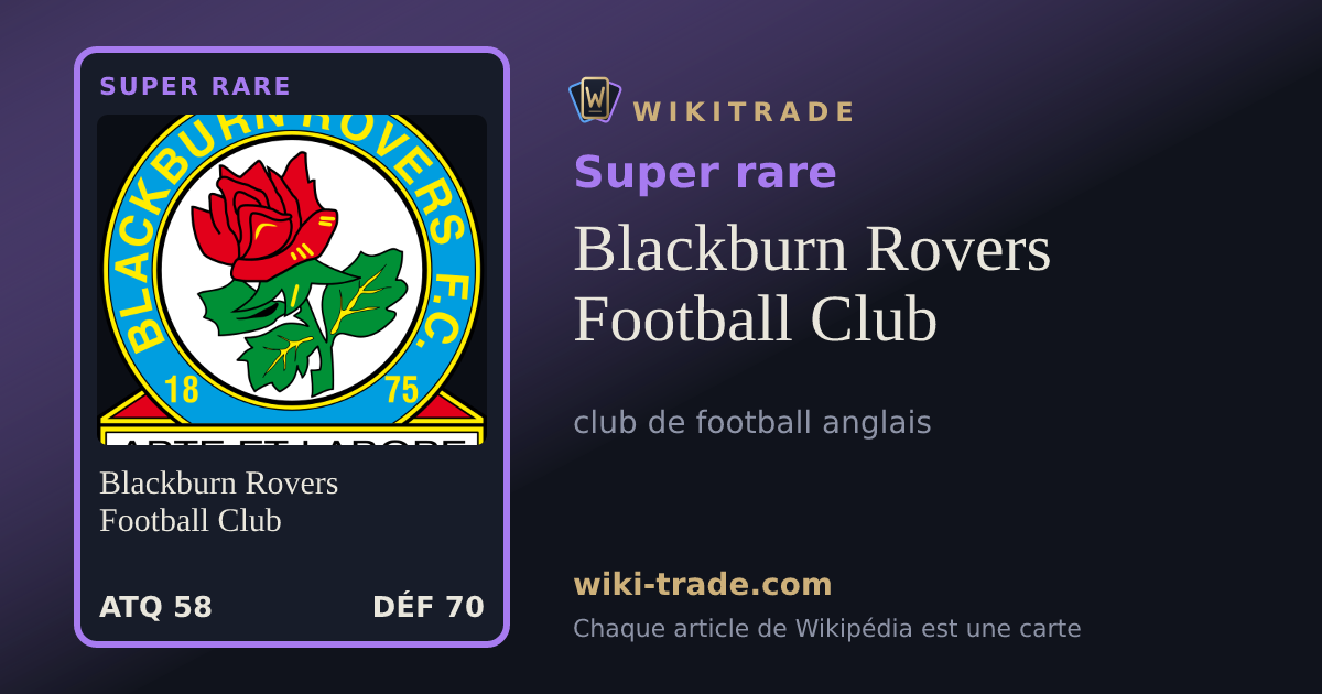 Blackburn Rovers Football Club — carte Super rare