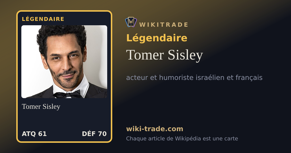 Tomer Sisley — carte Légendaire