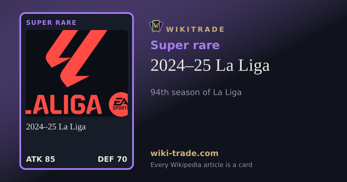 2024–25 La Liga — Super rare card