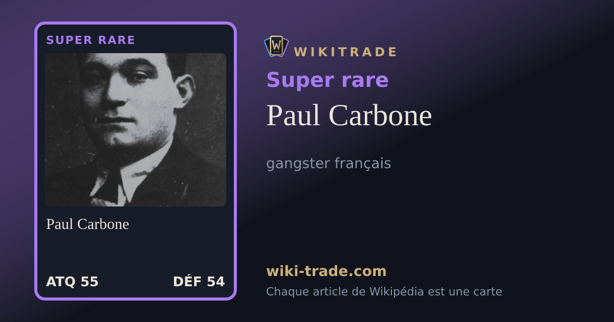 Paul Carbone — carte Super rare