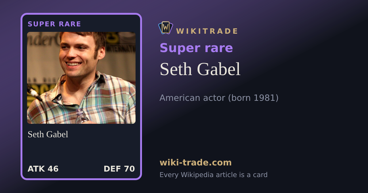 Seth Gabel — Super rare card