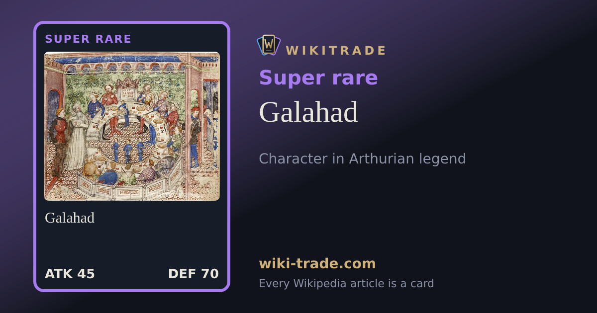 Galahad — Super rare card
