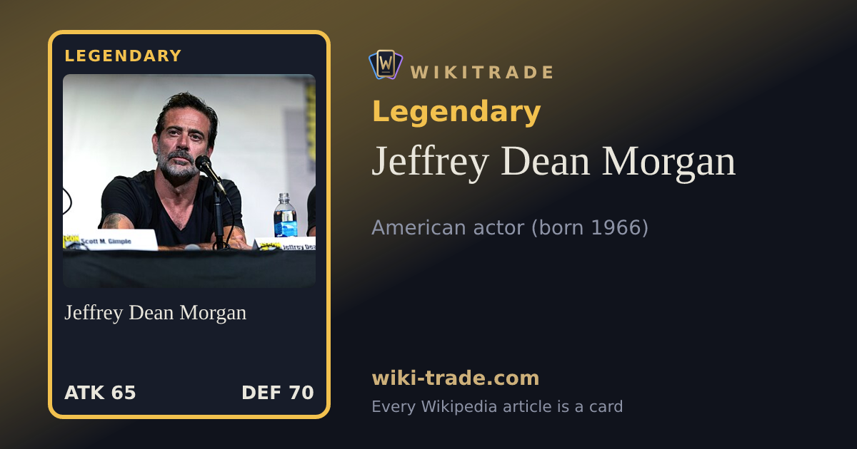 Jeffrey Dean Morgan — Legendary card