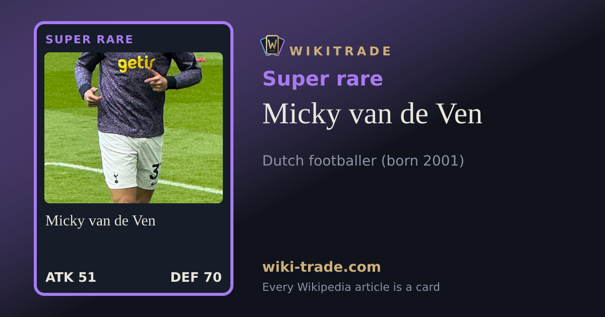 Micky van de Ven — Super rare card
