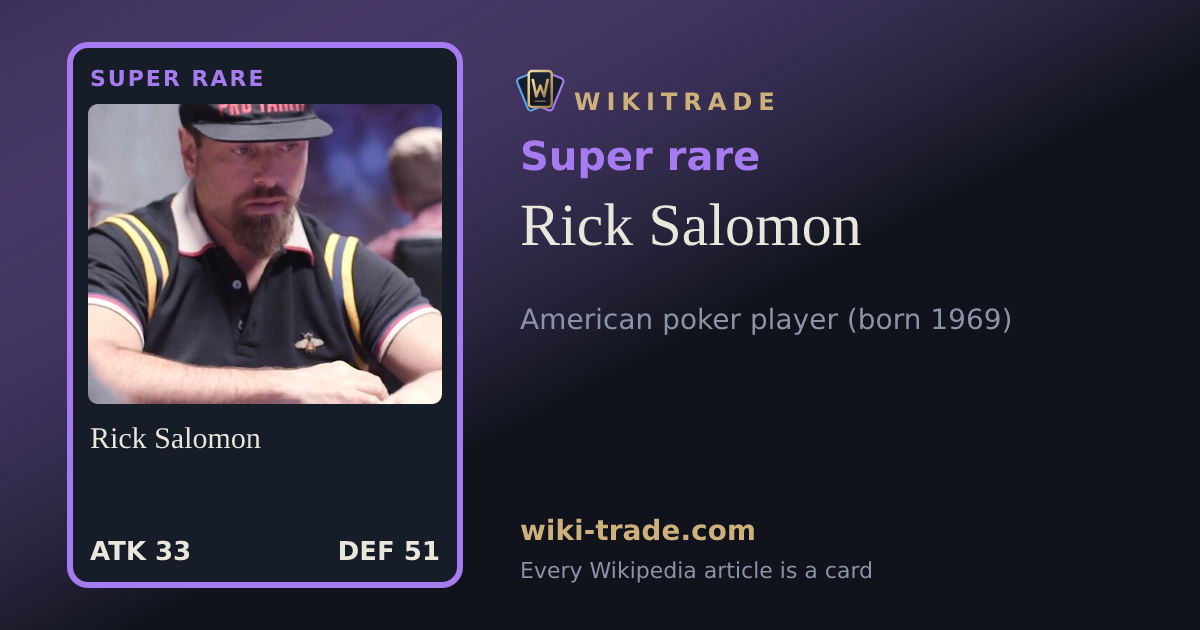 Rick Salomon — Super rare card