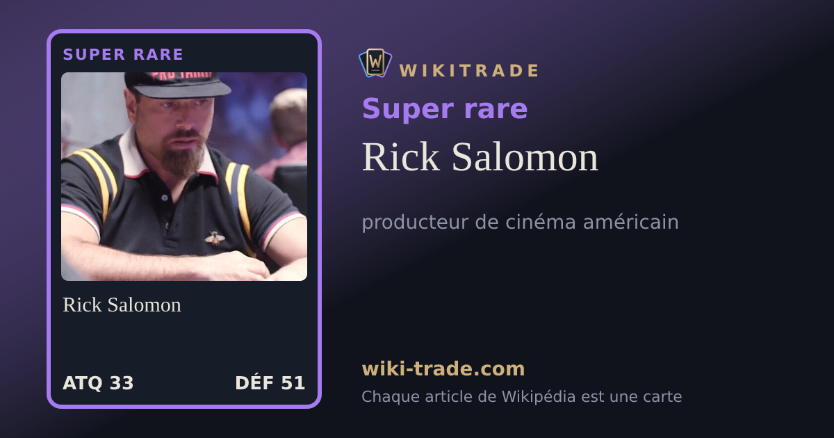 Rick Salomon — carte Super rare