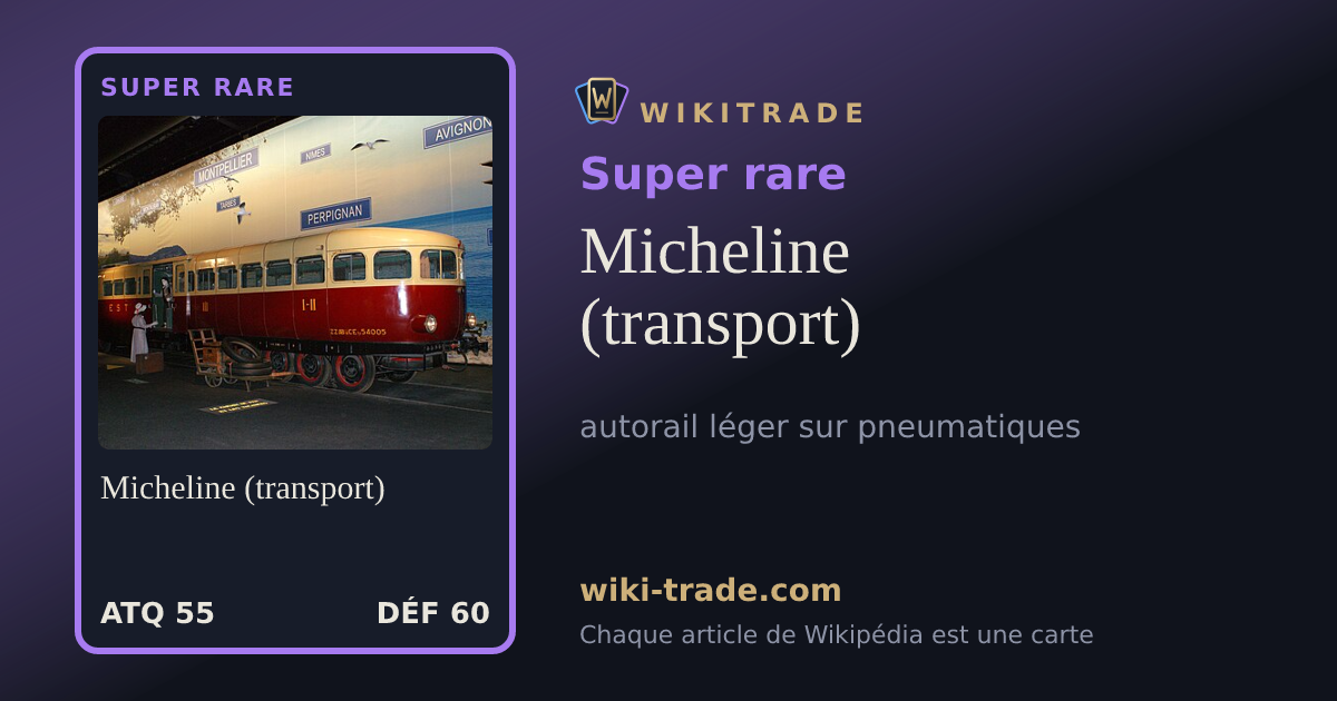 Micheline (transport) — carte Super rare