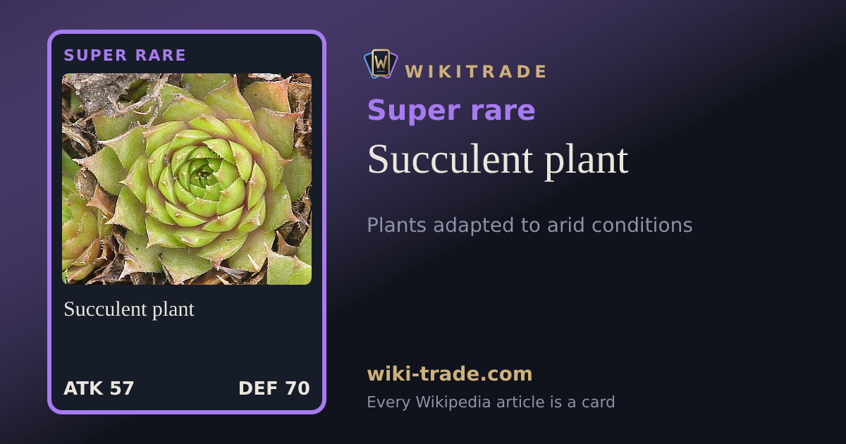 Succulent plant — Super rare card
