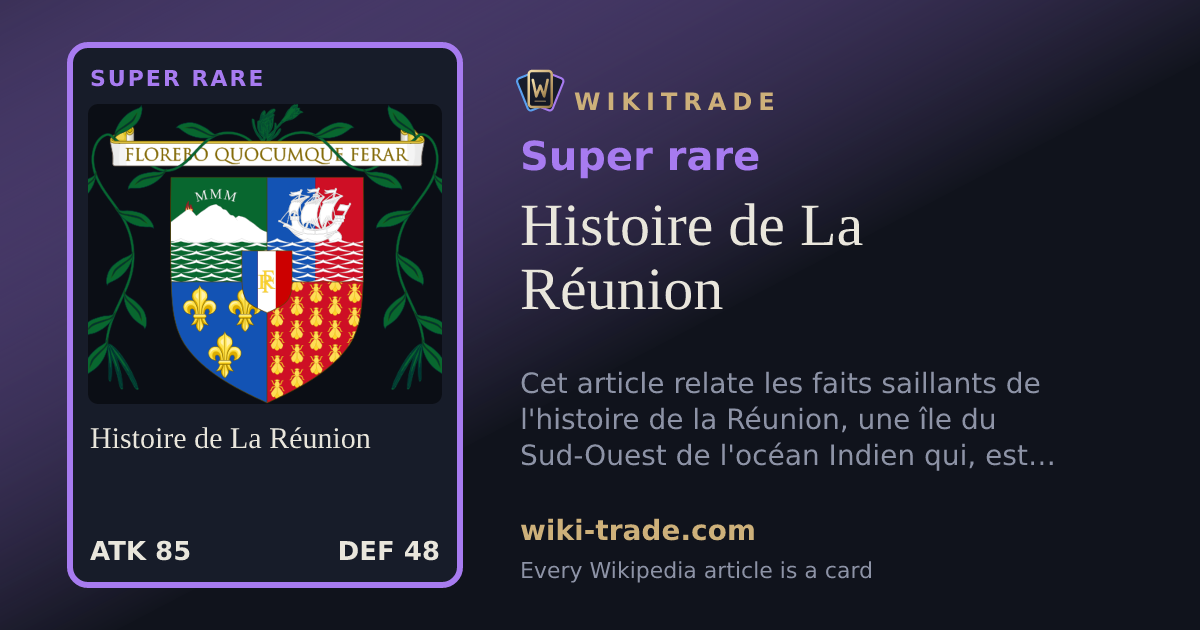 Histoire de La Réunion — Super rare card