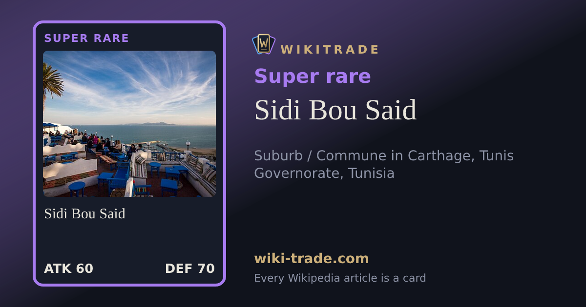 Sidi Bou Said — Super rare card