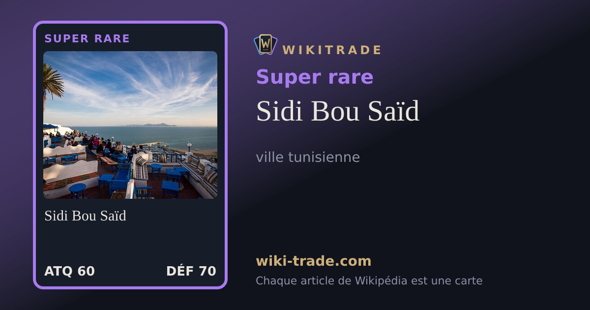 Sidi Bou Saïd — carte Super rare