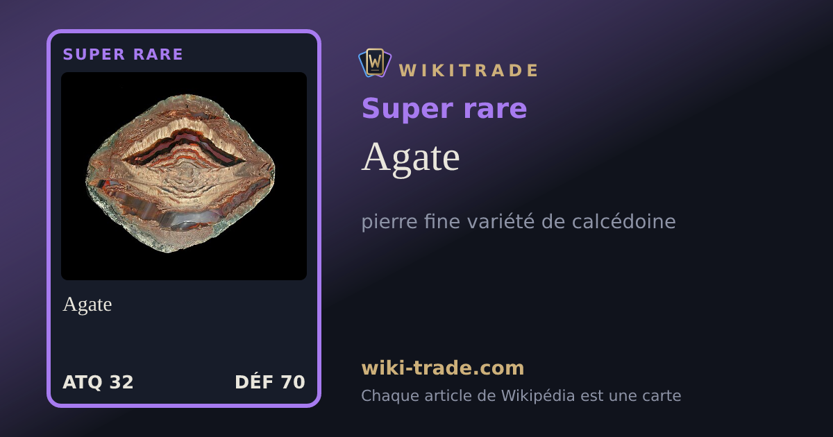 Agate — carte Super rare