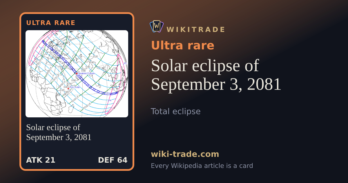 Solar eclipse of September 3, 2081 — Ultra rare card