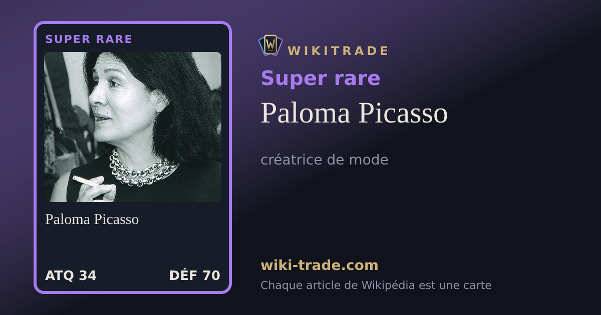 Paloma Picasso — carte Super rare