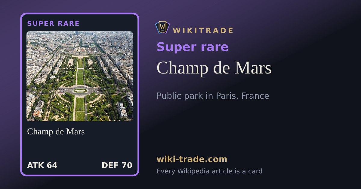 Champ de Mars — Super rare card