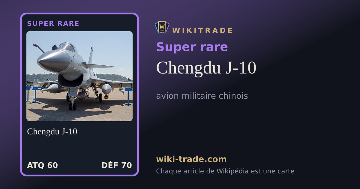 Chengdu J-10 — carte Super rare
