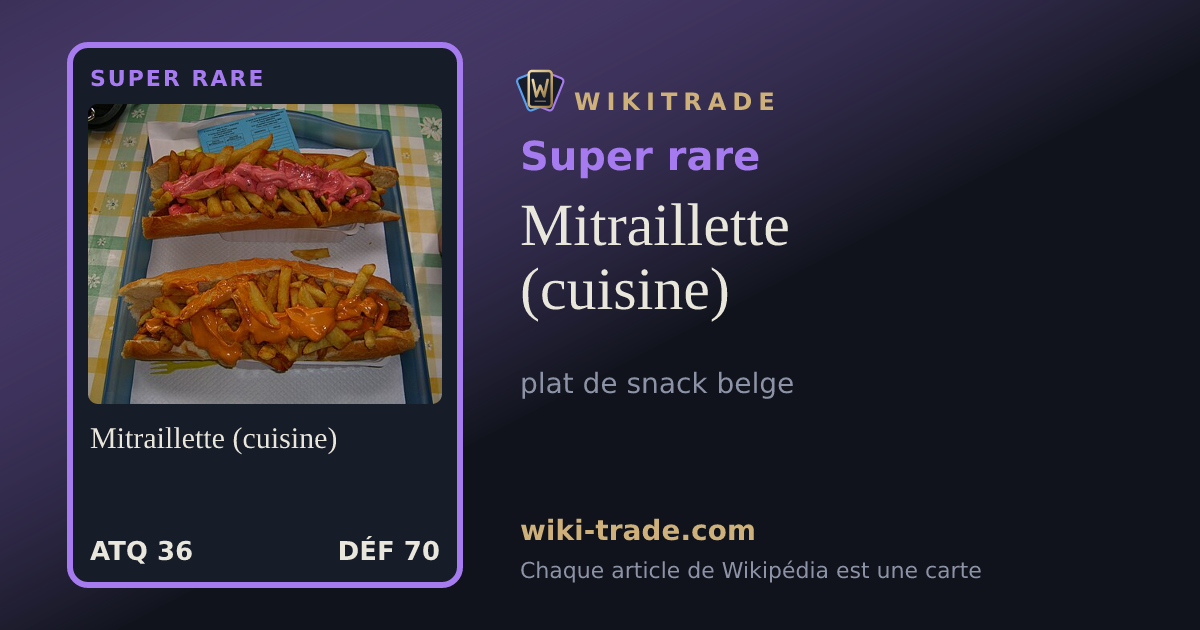 Mitraillette (cuisine) — carte Super rare