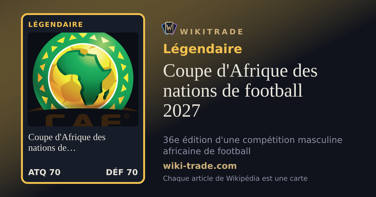 Coupe d'Afrique des nations de football 2027 — carte Légendaire