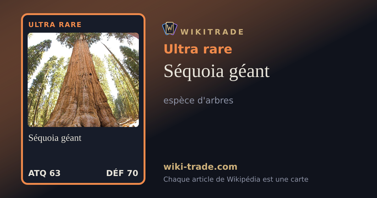 Séquoia géant — carte Ultra rare