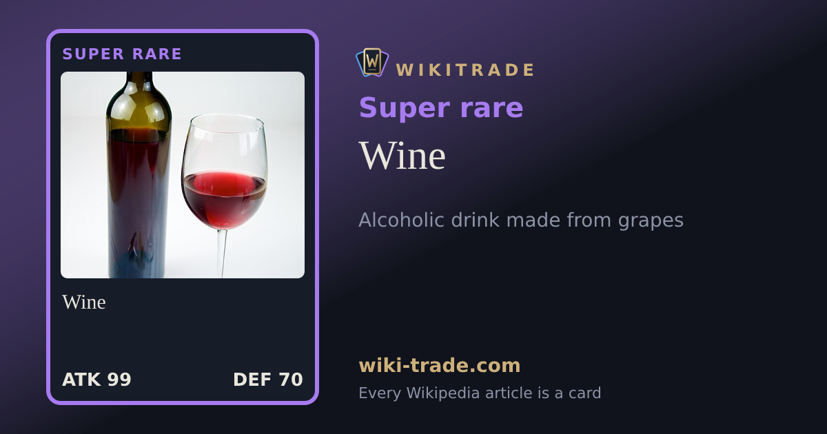 Wine — Super rare card