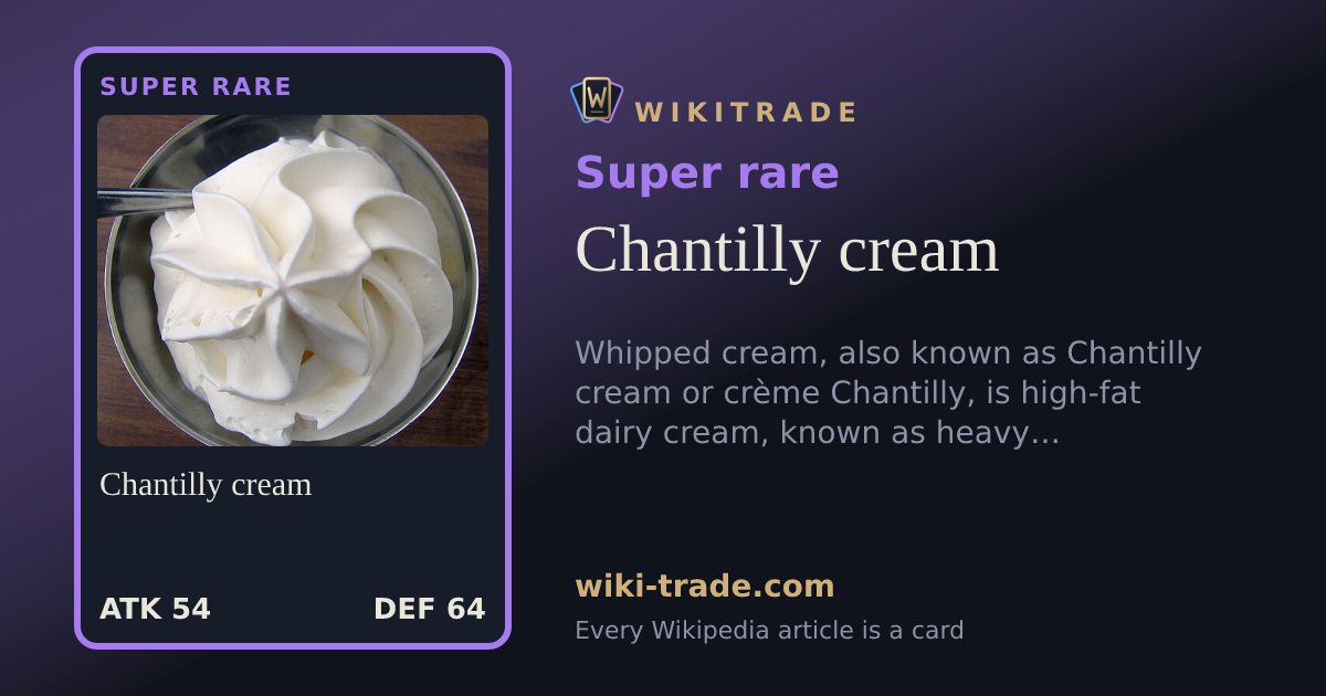 Chantilly cream — Super rare card