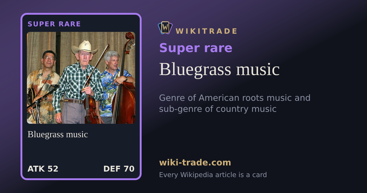 Bluegrass music — Super rare card