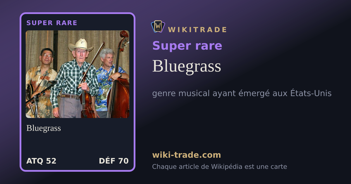 Bluegrass — carte Super rare