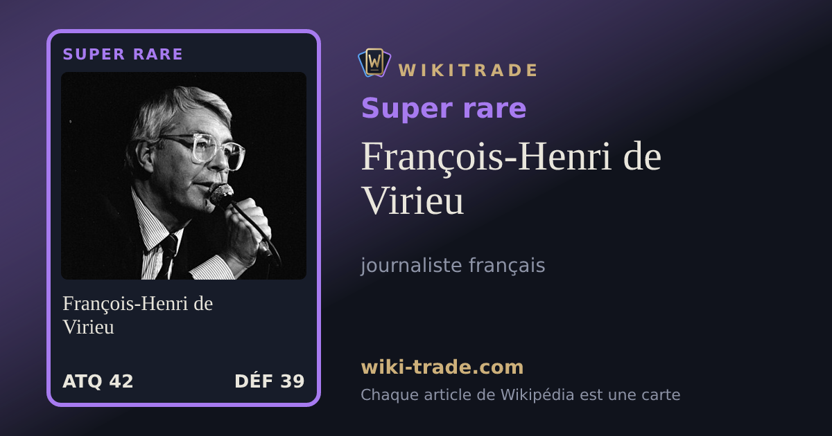 François-Henri de Virieu — carte Super rare