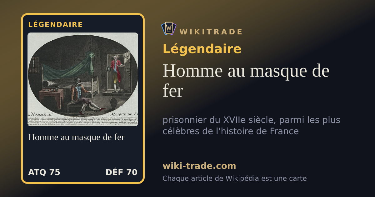 Homme au masque de fer — carte Légendaire