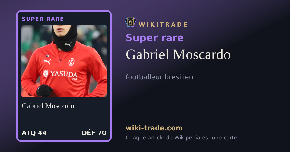 Gabriel Moscardo — carte Super rare