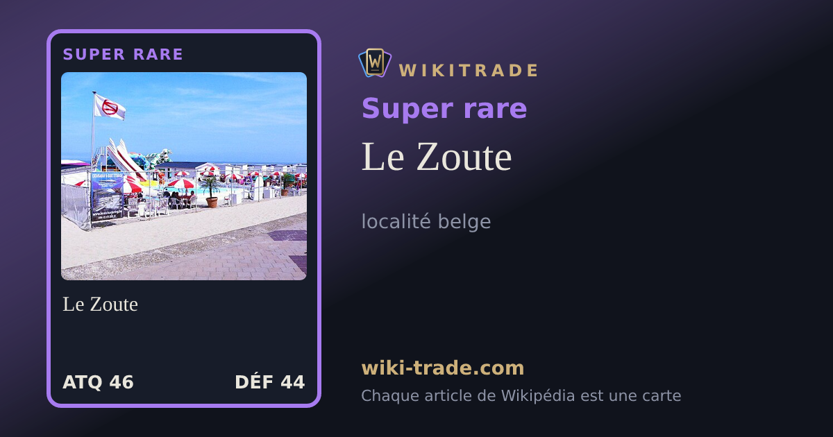 Le Zoute — carte Super rare
