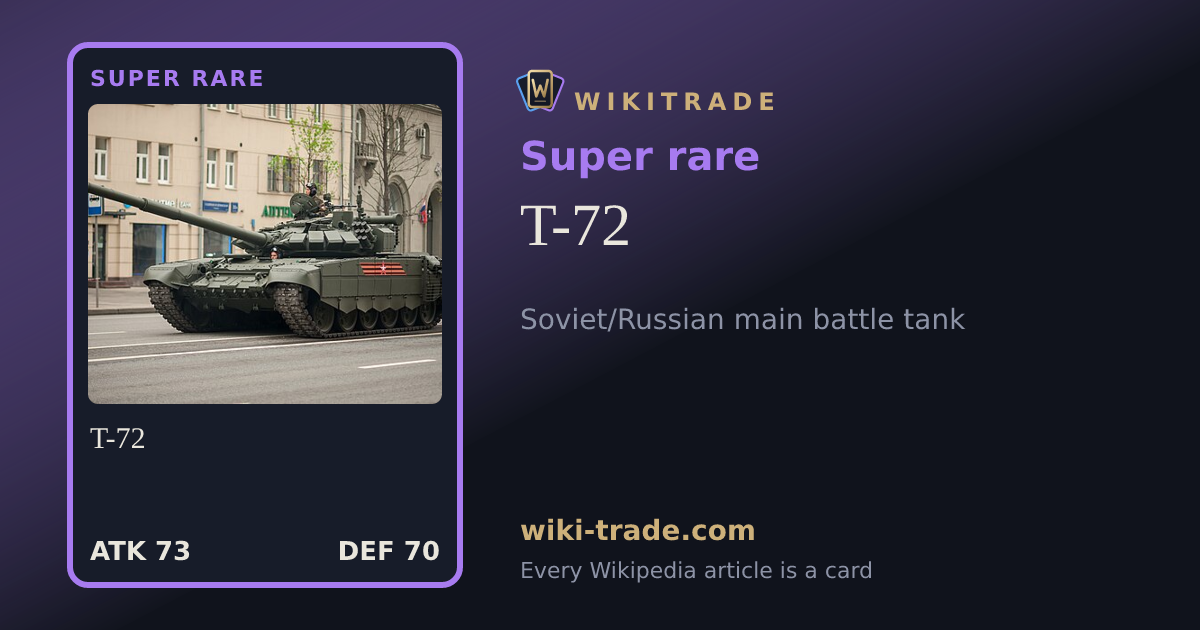 T-72 — Super rare card