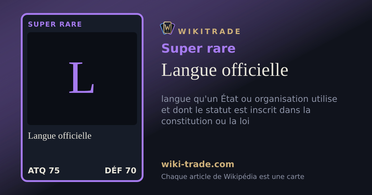 Langue officielle — carte Super rare